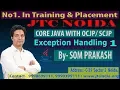 Exception Handling Introduction Part-1 by som sir