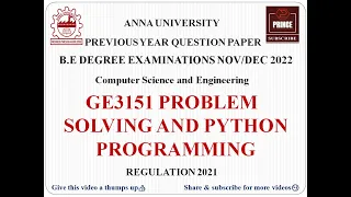 GE3151 PROBLEM SOLVING AND PYTHON PROGRAMMING ANNA UNIVERSITY QUESTION PAPER 2022