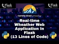 Python Flask Web App Weather App in Just 13 Lines of code With Deployment on Heroku Web Server