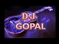 Download Lagu 2 NAMBAR DJ MIX BY DJ GOPAL