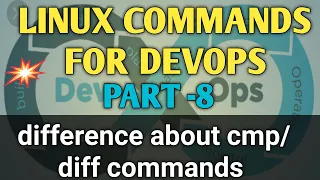Linux cmp and diff commands Linux commands for devops difference between cmp and diff