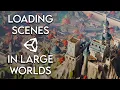 Loading Scenes In A Large Multiplayer World Unity - Pt 0
