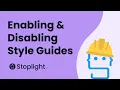 How to Style Guides