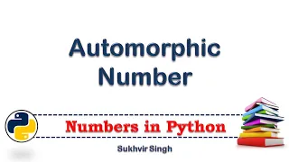 Automorphic Number in Python