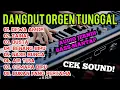 Download Lagu DANGDUT ORGEN TUNGGAL  | DANGDUT PILIHAN TERBAIK 2025 AUDIO JERNIH BASS MANTAPP 