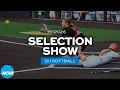 2026 NCAA DII softball bracket selection show