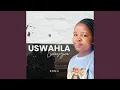 Download Lagu Uswahla Lwensizwa (feat. Nonji)