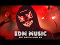 Music Mix 2025 🎧 Remixes of Popular Songs 🎧 EDM Best Music Mix