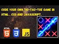I coded my own Tic-tac-toe game in HTML5 CSS3 Javascript tic-tac-toe game by pro python