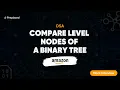 Binary Tree Interview Questions Amazon Prepalced