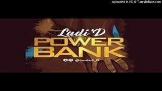 ladid power bank 2017 music 