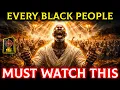 God Chose Black Souls for Judgment Day?! Here 's Reason Why