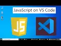 JavaScript in Visual Studio Code 2020 Getting Started Create First JavaScript Project