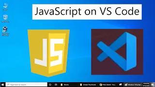 JavaScript in Visual Studio Code 2020 Getting Started Create First JavaScript Project