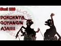 Wayang Cenk Blonk Seri 128. Pokoknya Goyangin Aja!!!