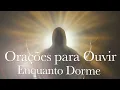 DURMA EM CONEXÃO COM DEUS E PEÇA ORIENTAÇÃO, INSPIRAÇÃO E REVELAÇÃO | Oração para Dormir