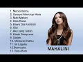 Download Lagu MAHALINI FULL ALBUM 2025 | KOLEKSI LAGU MAHALINI VIRAL TIKTOK 2025 MENCINTAIMU