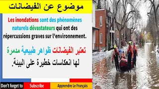Les Inondations Causes Conséquences Et Solutions موضوع عن الفيضانات بالفرنسية والعربية 