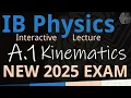 IB Physics A 1 - Kinematics