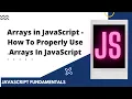 Arrays in JavaScript The Perfect Way to Store Data Javascript Fundamentals