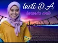 Lagu Keranda cinta cover lesti D.A #kerandacinta #iisdahlia #lesti