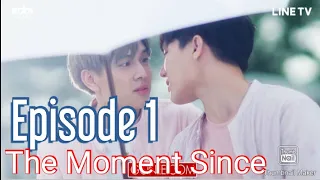 Download The Moment Since Ep1 with English Subtitle MP3