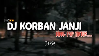 Download DJ KORBAN JANJI KOPLO || VIRAL TIKTOK || MENGKANE 2022 || LAGU JAWA MP3