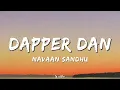 Dapper Dan - Navaan Sandhu | Lyrics