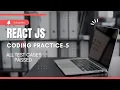 CCBP React JS Coding Practice - 5 All Test Cases Passed