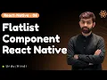 React Native FlatList Deep Dive Tutorial Lists Performance