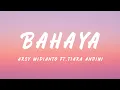 Lagu Arsy Widianto - Bahaya (Lyrics) ft.Tiara Andini