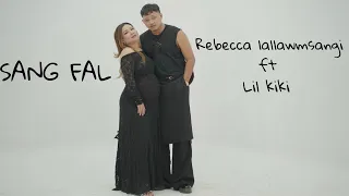 rebecca lallawmsangi ft lil kiki sang fal official music video 
