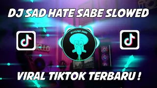 Download DJ SAD HATE SABE MERINDU OLD HARIS NUGRAHA VIRAL TIKTOK !! MP3