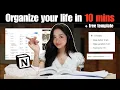 How to organize your ENTIRE LIFE in 10 minutes as a student FREE Notion template full tutorial