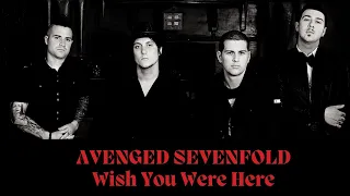 Download Avenged Sevenfold - Wish You Were Here (Lirik + Terjemahan) [HQ] MP3