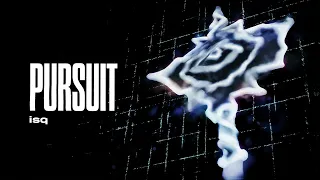 isq - PURSUIT