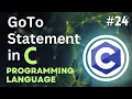 Goto Control Statement in C - Jump Statement Tutorial-24