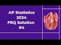 2024 AP Statistics Free Response
