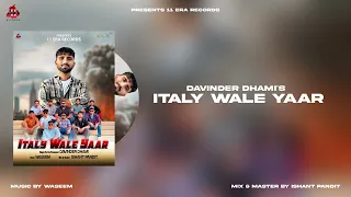 Italy Wale Yaar Davinder Dhami New Punjabi Song 11 ERA RECORDS Watch Like Share  Italy Wale Yaar Davinder Dhami New Punjabi Song 11 ERA RECORDS Watch Like Share