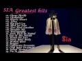 Download Lagu Best Of Sia Greatest Hits - Sia Besr Songs