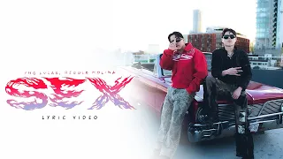 Yng Lvcas & Régulo Molina - SEX (Lyric Video)