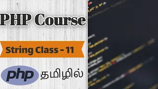 PHP String Numbers in Tamil PHP Course in Tamil Class - 11