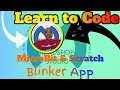 Blinker App using loops and variables for controls For Loop Learn to code with Scratch MicroBit