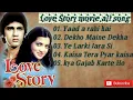 Download Lagu Love Story movie all songs   Yaad aarahi hai, Dekho maine Dekha hai, kya gajab karte ho.  Aasha..