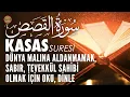 Download Lagu Kasas Suresi | Dünya Malına Aldanmamak, Sabırlı ve Şükürlü Olmak İçin | Ali Turan