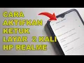 Lagu Cara mengaktifkan ketuk layar 2 kali di hp Realme - SEMUA TIPE