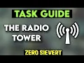 Zero Sievert Task Guide - The Radio Tower
