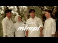 Download Lagu Rizky Teng - MIMPI (Official Music Video)