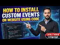 How to Install Add Custom Events on Website Using Code - Meta Pixel Tutorial 2026 Zeeshan Shakir