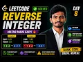 Reverse Integer Explained LeetCode Day 8 Python DSA